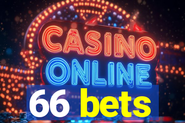 66 bets